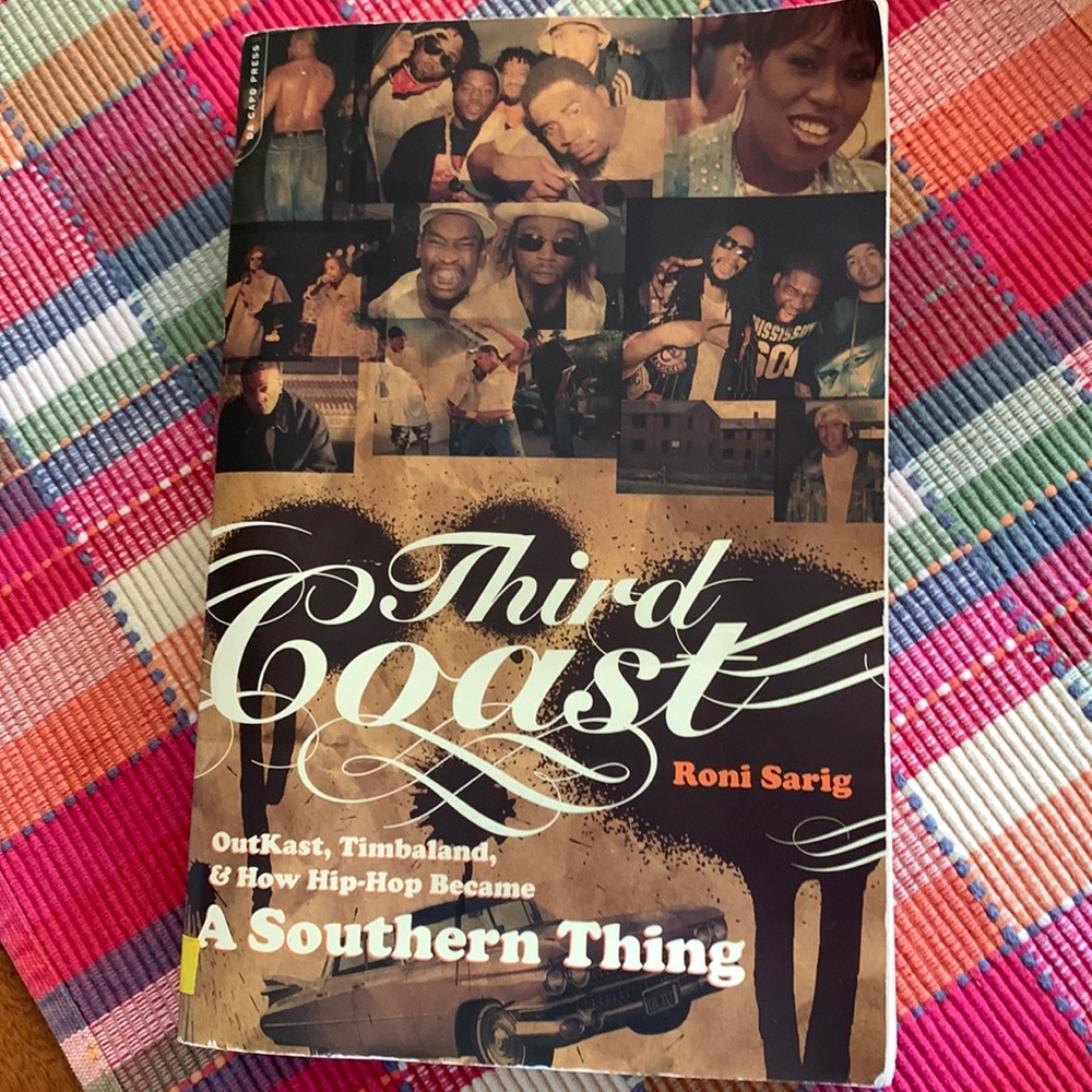 Book—Third Coast—How Hip-Hop Became A Southern Thing.